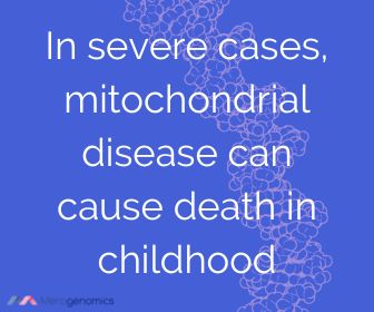 Image of Merogenomics article quote on mitochondrial disease worst outcomes